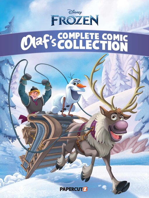 Title details for Frozen: Olaf's Complete Comic Collection by The Disney Comics Group - Available